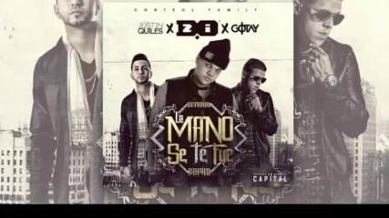 D.ozi Ft. J Quiles Y Gotay - La Mano Se Te Fue ( Prod By. Dj Anner The Best Here )
