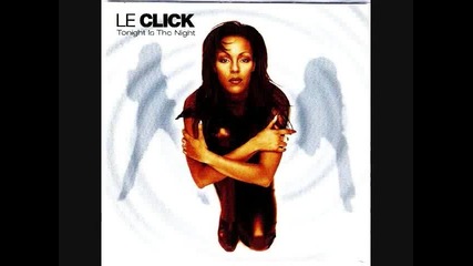 Retro dance Music Le click - show me 