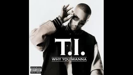 T.i. - Get That Money [new Exlusive] 2009