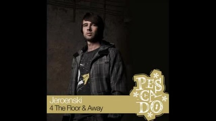 Dj Jeroenski - Away (original Mix)