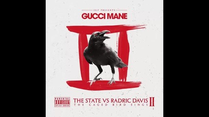 Gucci Mane ft. Peewee Longway & Young Dolph - Fugitive