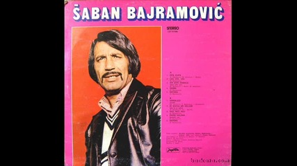 Saban Bajramovic - Ki sofija me giljum 