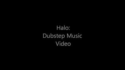 Halo_dubstep Music Video