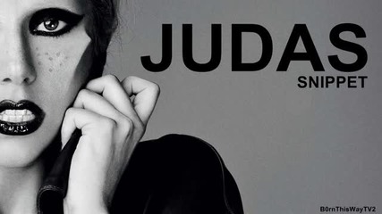 Малка част от песента на Гага - Judas (official real snippet)