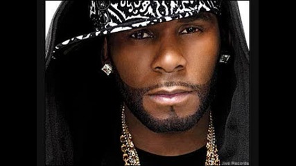 R. Kelly - #1 Fan