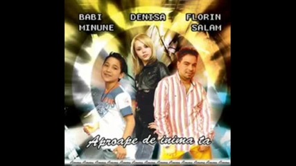 Denisa & Babi Minune - Asta e noaptea mea 