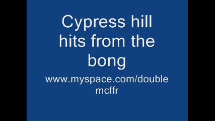 cypress hill hits from the bong 