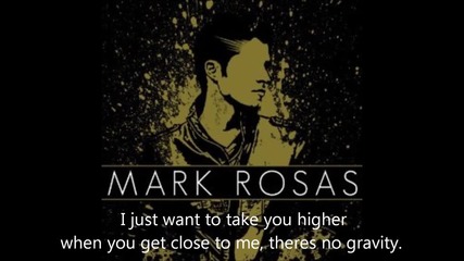 Mark Rosas - Higher