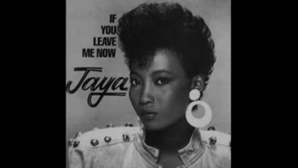 Jaya & Stevie B - If You Leave Me Now ( Club Mix ) 1989