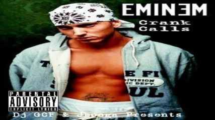 Eminem - Crank Calls 6-album