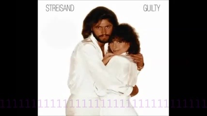 Barbra Streisand - Guilty (full Album)1980