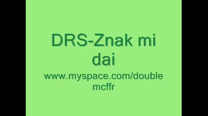Drs - znai mi dai