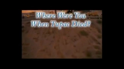 Къде Бяхте Когато Убиха 2pac ?