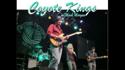 Coyote Kings - Love For The Blues
