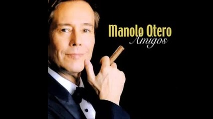 Manolo Otero...hoy tengo tiempo.wmv