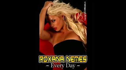 * Румънска * Roxana Nemes - Every Day