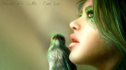 Obsidia Ft. Coma - One Day Hd