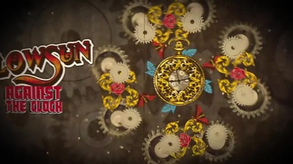 Glowsun - Against The Clock (official Lyric Video)