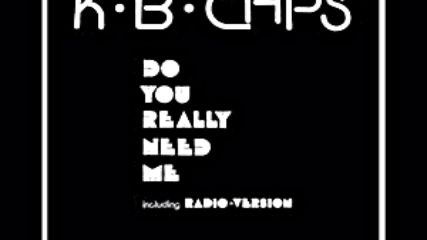 K.b. Caps - Do You Really Need Me (1986)