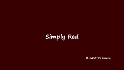 (1985) Simply Red - Holding Back the Years