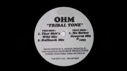 Ohm - Tribal Tone
