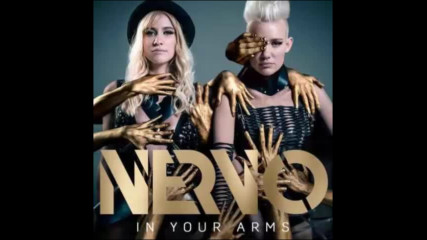 *2017* Nervo - In Your Arms