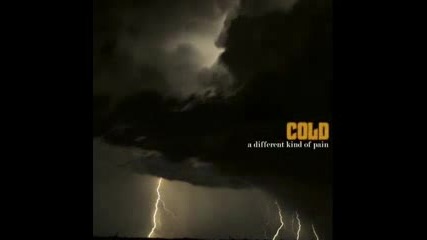 Cold - Feel It In Your Heart