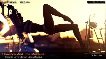Florence And The Machine - Cosmic Love (seven Lions Remix)