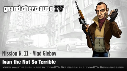 Gta 4 - Mission #11 - Ivan the Not So Terrible