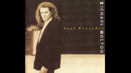 Michael Bolton - You wouldn't know love