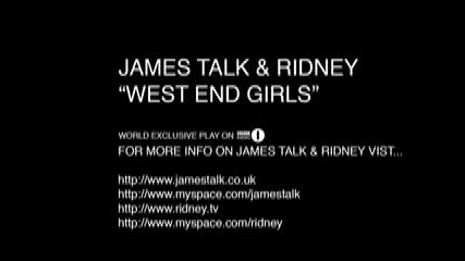 James Talk & Ridney - West End Girls
