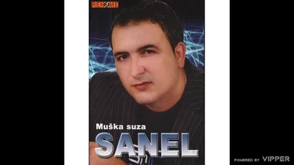 Sanel Hamidovic - Sine - (audio 2007)