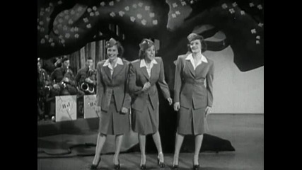 The Andrews Sisters - Don't Sit Under the Apple Tree