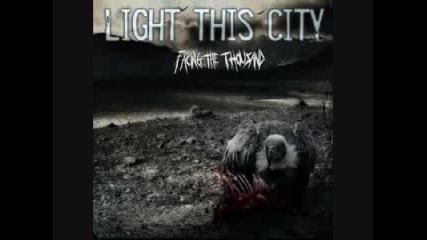 Light This City-exile