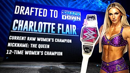 Reigns, Big E, Flair and Belair selected in First Round of WWE Draft: SmackDown, Oct. 1, 2021