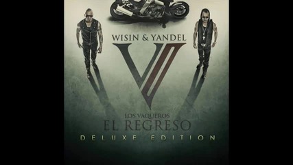 Wisin y Yandel - Ya No Queda Amor [ Превод ]