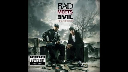 Bad Meets Evil - Hell The Sequel Full Album