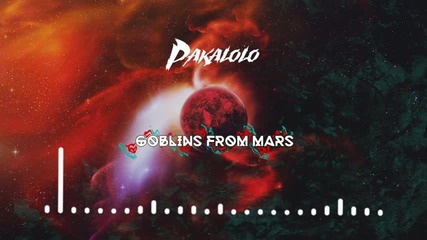 Goblins from Mars - Pakalolo (original Mix)