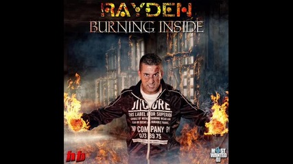 Rayden - Burning Inside