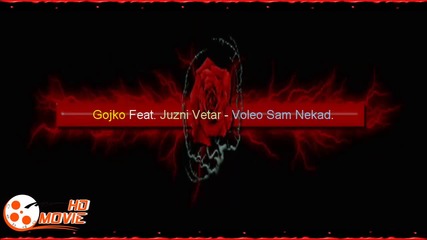 Gojko - Voleo Sam Nekad ( 1995 )