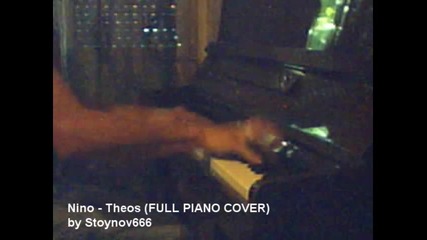 Nino - Theos (full Piano Cover) by Stoynov666 