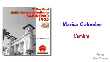 12. Marisa Colomber - L'ombra / Sanremo 1955 /