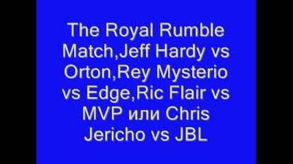 Кой Мач Ви Хареса На Royal Rumble 2008 ?