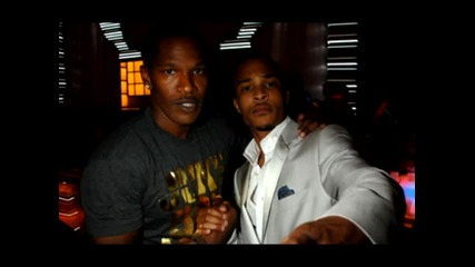 Jamie Foxx ft. T.i. - Yep Thats Me 2010 