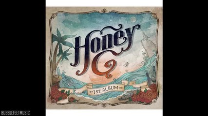 Honey-g - To You Full Audio [1st_album]