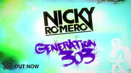 S U P E R H i T • Nickyromero - Generation 303