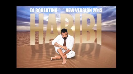 Dj Robertino - Азис - Хабиби New Version 2015*