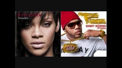 Rihanna Flo Rida - Disturbia Round (mashup) 