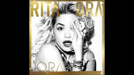Rita Ora - Crazy Girl ( Audio )