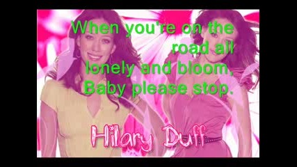 Hilary Duff - Never Stop (wth lyrics)